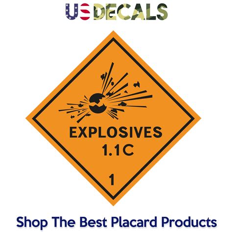 Hazard Class 1: Explosive 1.1C Placard Sign – US Decals