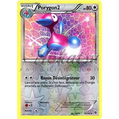 Achat PKM Reverse 073 101 Porygon2 NB10 Explosion Plasma Pokemon