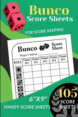 Bunco Score Sheets 105 Handy Score Sheets For ScoreKeeping Score