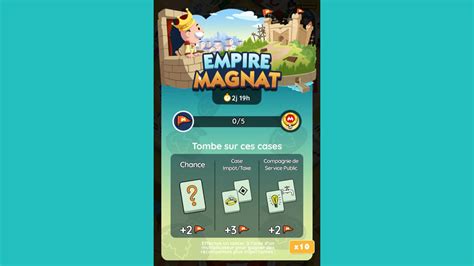 Empire magnat Monopoly GO paliers récompenses et durée pour l