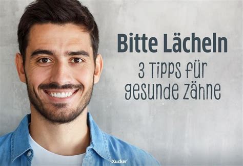 Zahnpflege Tipps für gesunde Zähne