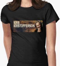 Kris Kristofferson T-Shirts | Redbubble