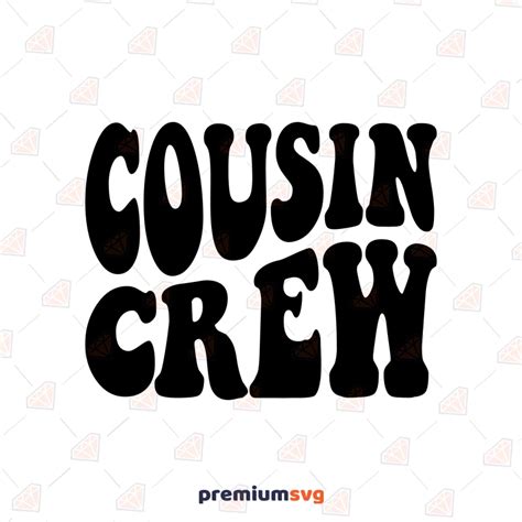 Cousin Crew SVG, Cousin Shirt Design | PremiumSVG