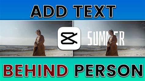 How To Add Text Behind Person In Video Capcut Text Behind Person