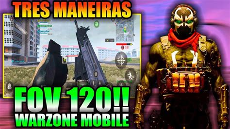 Libere O Fov 120 No Warzone Mobile Na Nova AtualizaÇÃo MÁximo Fps No