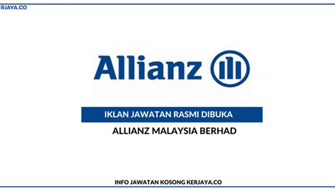 Allianz Malaysia Berhad Kerja Kosong Kerajaan