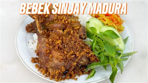 RESEP BEBEK SINJAY MADURA ENAK BANGET YouTube