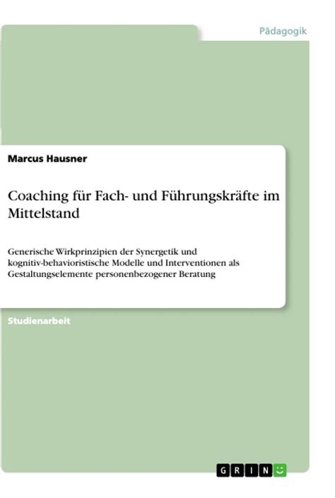 Coaching F R Fach Und F Hrungskr Fte Im Mittelstand Von Marcus