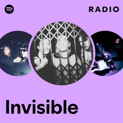 Invisible Radio Playlist By Spotify Spotify