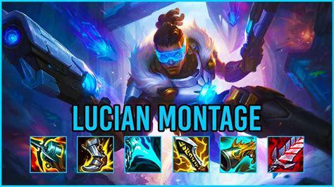 Lucian Montage Lol Best Lucian Montage S11 YouTube