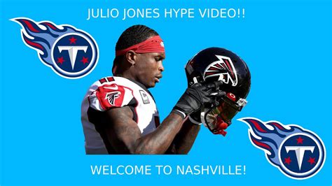 Julio Jones Hype Video Welcome To Nashville Youtube