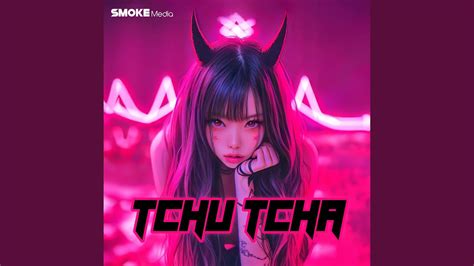 Tchu Tcha Remix Youtube Music