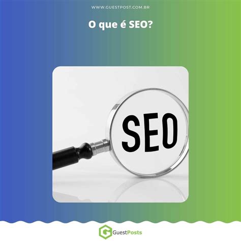 T Cnicas De Seo Descubra Como Otimizar O Seu Site Para Os Mecanismos