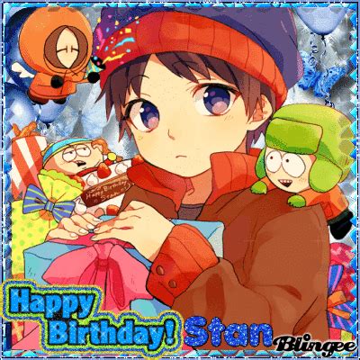 HAPPY BIRTHDAY TO YOU STAN MARSH!! Picture #126342268 | Blingee.com