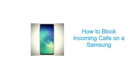 How To Block Incoming Calls On A Samsung