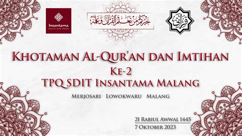 KHOTAMAN AL QUR AN DAN IMTIHAN KE 2 TPQ SDIT INSANTAMA MALANG YouTube