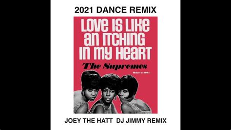 The Supremes Love Is Like An Itching In My Heart Joey The Hatt Dj Jimmy