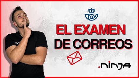 C Mo Es El Examen De Correos Todo Sobre Esta Prueba Youtube