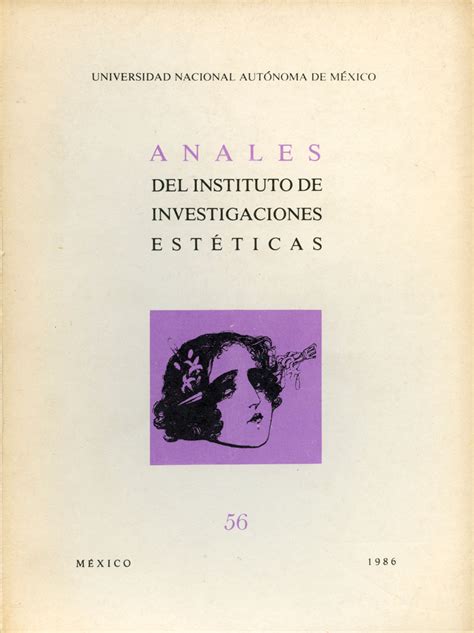 Volumen Xiv Número 56 Año 1986 Anales Del Instituto De Investigaciones Estéticas