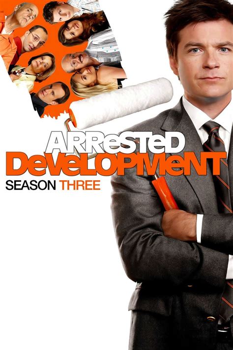 Arrested Development (TV Series 2003-2019) - Posters — The Movie ...