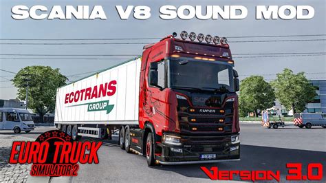 SCANIA NG V8 SOUND MOD BY MAX2712 V3 0 ETS 2 Mods Ets2 Map Euro