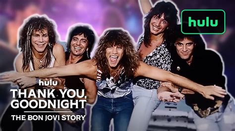 Thank You Goodnight The Bon Jovi Story Official Trailer Hulu