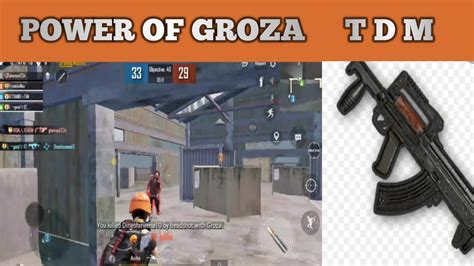 Power Of Groza TDM Gameplay YouTube