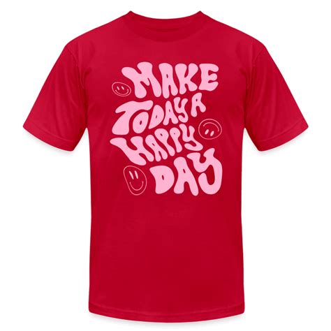 Make Today A Happy Day Smiley Face T Shirt Playwhatever