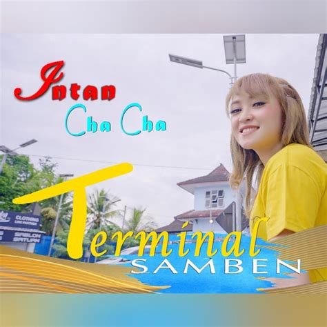 Terminal Samben Single By Intan Chacha Spotify