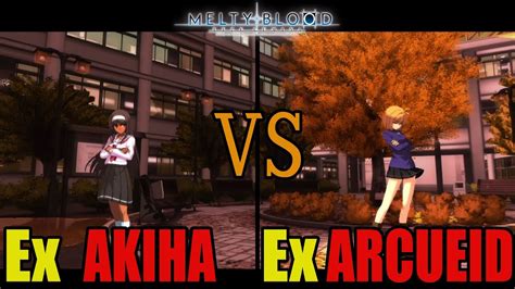 メルブラEx 秋葉AKIHA vs Ex アルクェイドARCUEIDMELTY BLOOD TYPE LUMINA YouTube