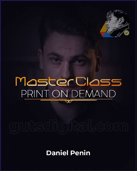 Masterclass Print On Demand Daniel Penin Guts Digital Loja N Mero