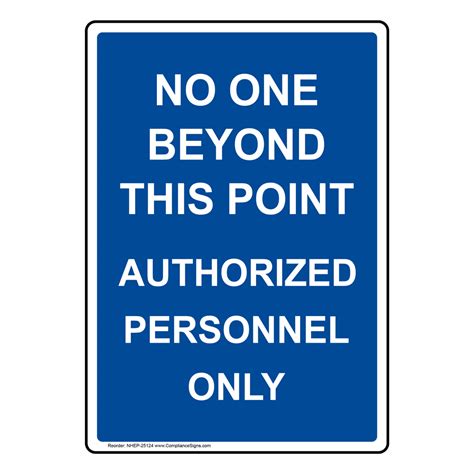 Portrait No One Beyond This Point Authorized Sign Nhep 25124