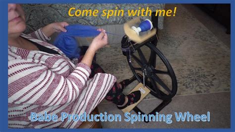 Babe Production Spinning Wheel Youtube