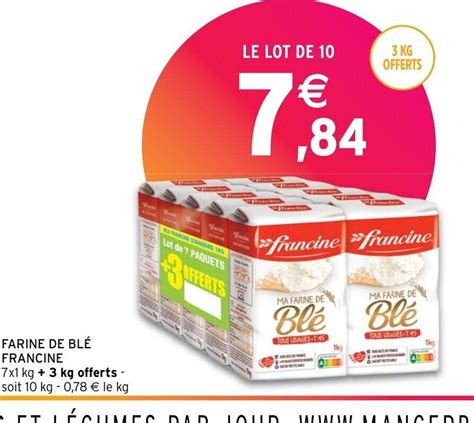 Promo FARINE DE BLÉ FRANCINE chez Intermarché