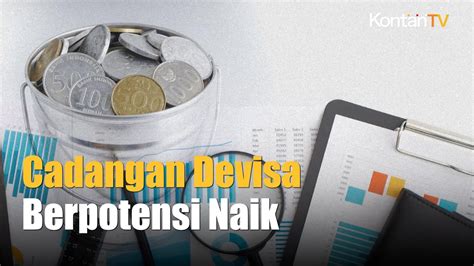 Cadangan Devisa Bisa Tembus Us Miliar Kontan News Youtube