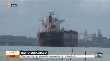 Jmtv Edi O Navio Encalha Em Porto No A S O Lu S Globoplay