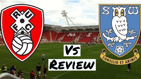 Rotherham United F C Vs Sheffield Wednesday F C Second Half Review