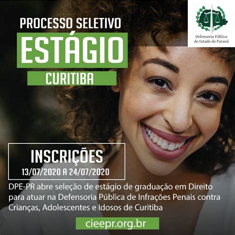 Estagio Em Curitiba Direito - DPE-PR abre vagas de estágio em Curitiba | Defensoria Pública do Paraná