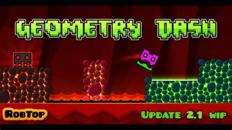 Geometry Dash 2 1 Possible Release Date Why Is RobTop Taking So