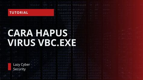 Cara Hapus Virus Vbc Exe Youtube