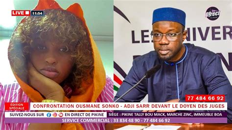 Live Confrontation Sonko Adji Sarr Devant Le Doyen Des Juges Wakh