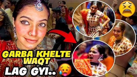 Garba Night Went WRONG Garba Dance Karte Time Ye Ho Gaya YouTube