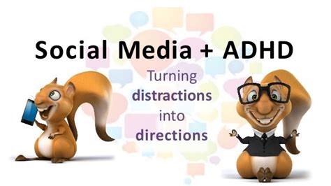 Social Media And Adhd Turning Distractions Into Directions