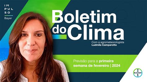 Chuva E Altas Temperaturas Em Fevereiro Boletim Do Clima Youtube