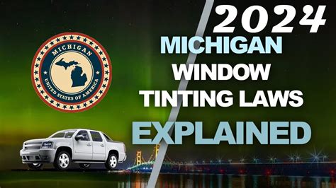 2024 Michigan Window Tint Laws Explained Know The Legal Tint Limit