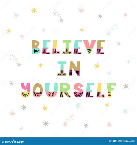 Believe In Yourself Handwritten Lettering Hand Drawn Motivational