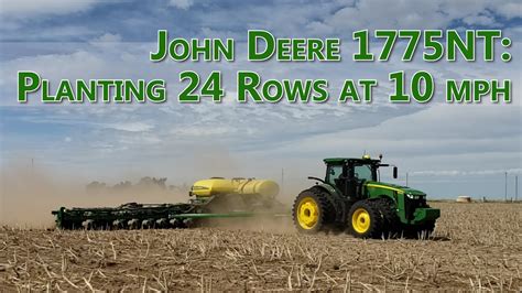 Quick Look Planting 24 Rows Of Corn At 10 Mph This Is The John Deere 1775nt Youtube