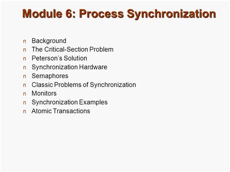 Chapter 6 Process Synchronization Module 6 Process Synchronization Background The Critical