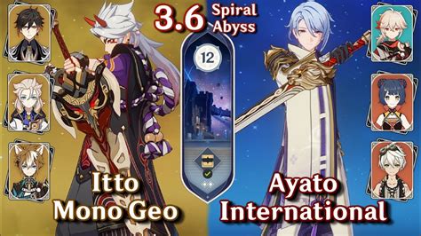 Spiral Abyss 3 6 C0 Itto Mono Geo C0 Ayato International Floor 12