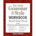 The Only Grammar Style Workbook You Ll Ever Need A One Stop Practice